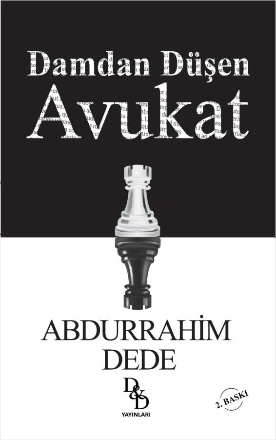 Damdan Düşen Avukat (Ciltli)
