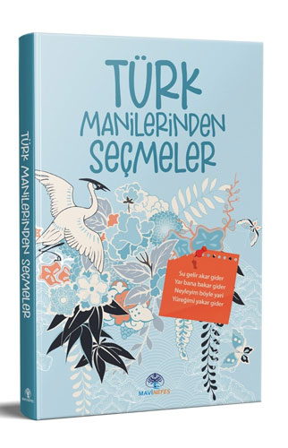 Türk Manilerinden Seçmeler Türk Manilerinden Seçmeler