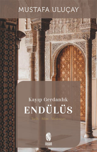 Kayıp Gerdanlık Endülüs