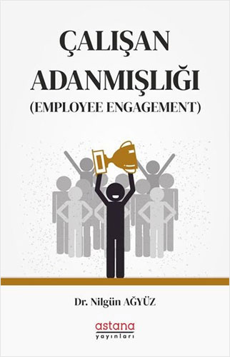 Çalışan Adanmışlığı