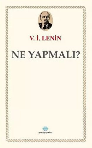 Ne Yapmalı?