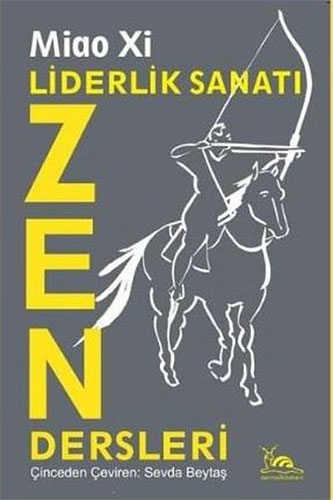 Liderlik Sanatı - Zen Dersleri