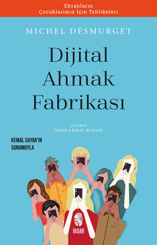 Dijital Ahmaklık Fabrikası