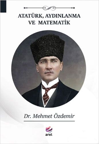 Atatürk, Aydınlanma ve Matematik