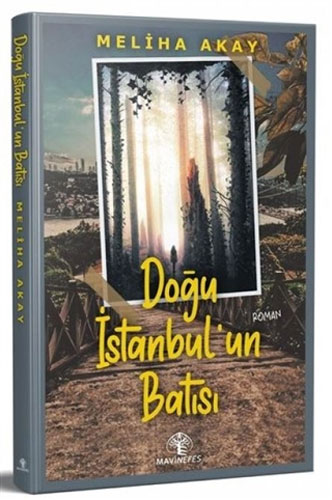 Doğu İstanbul'Un Batısı Doğu İstanbul'Un Batısı