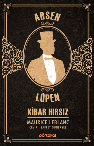 Arsen Lüpen - Kibar Hırsız Arsen Lüpen - Kibar Hırsız