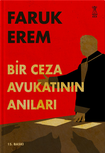 Bir Ceza Avukatının Anıları