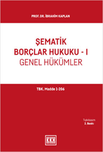 Şematik Borçlar Hukuku - 1 Genel Hükümler