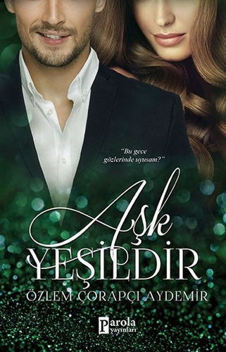 Aşk Yeşildir Aşk Yeşildir