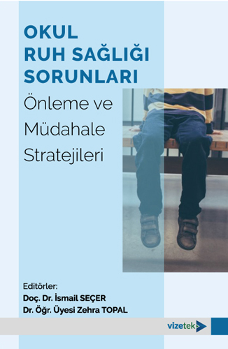 Okul Ruh Sağlığı Sorunları 