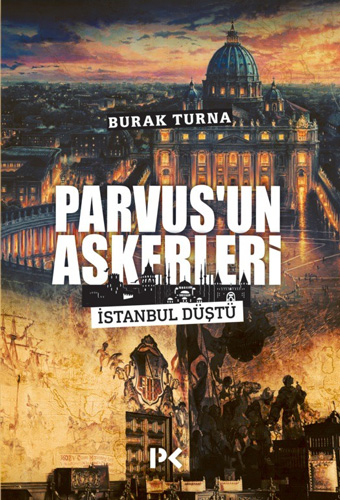 Parvus’un Askerleri