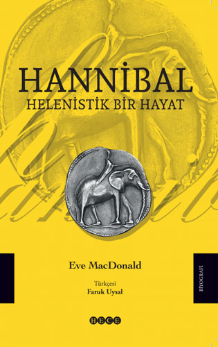 Hannibal Helenistik Bir Hayat Hannibal Helenistik Bir Hayat