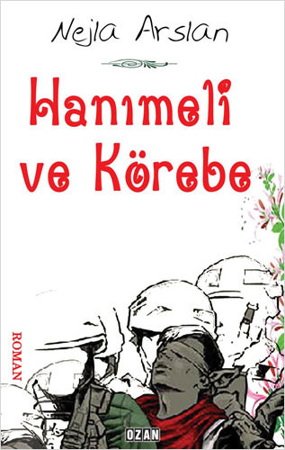 Hanımeli Ve Körebe Hanımeli Ve Körebe