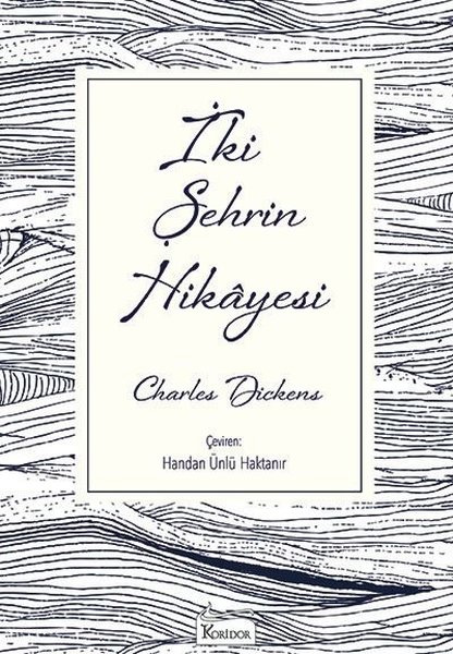 İki Şehrin Hikâyesi 