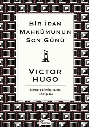 Bir İdam Mahkumunun Son Günü (Bez Ciltli) Bir İdam Mahkumunun Son Günü (Bez Ciltli)