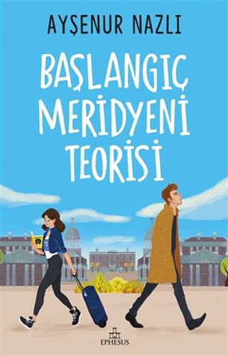 Başlangıç Meridyeni Teorisi Başlangıç Meridyeni Teorisi