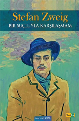 Bir Suçluyla Karşılaşmam Bir Suçluyla Karşılaşmam