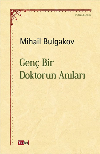 Genç Bir Doktorun Anıları Genç Bir Doktorun Anıları