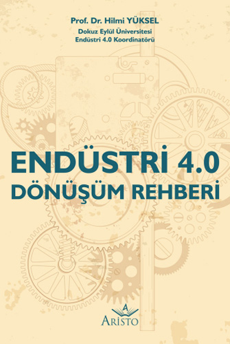 Endüstri 4.0 Dönüşüm Rehberi