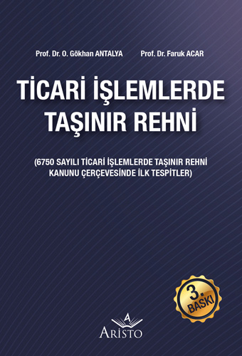 Ticari İşlemlerde Taşınır Rehni