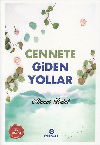 Cennete Giden Yollar
