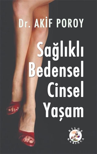 Sağlıklı Bedensel Cinsel Yaşam