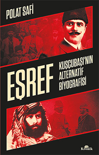 Eşref - Kuşçubaşı'nın Alternatif Biyografisi 