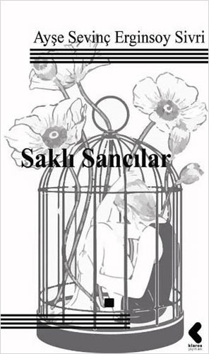 Saklı Sancılar