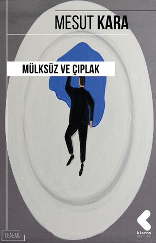 Mülksüz Ve Çıplak (Ciltli) Mülksüz Ve Çıplak (Ciltli)