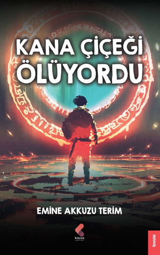 Kana Çiçeği Ölüyordu Kana Çiçeği Ölüyordu