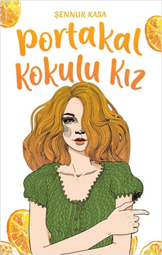 Portakal Kokulu Kız (Ciltli) Portakal Kokulu Kız (Ciltli)