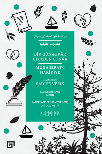 Bir Günahkar Geceden Sonra - Muhaberat-I Hakikiye Bir Günahkar Geceden Sonra - Muhaberat-I Hakikiye