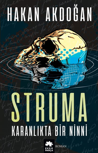 Struma - Karanlıkta Bir Ninni Struma - Karanlıkta Bir Ninni