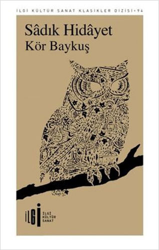 Kör Baykuş Kör Baykuş