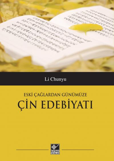 Eski Çağlardan Günümüze Çin Edebiyatı