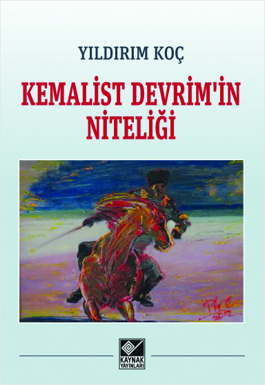 Kemalist Devrim'in Niteliği