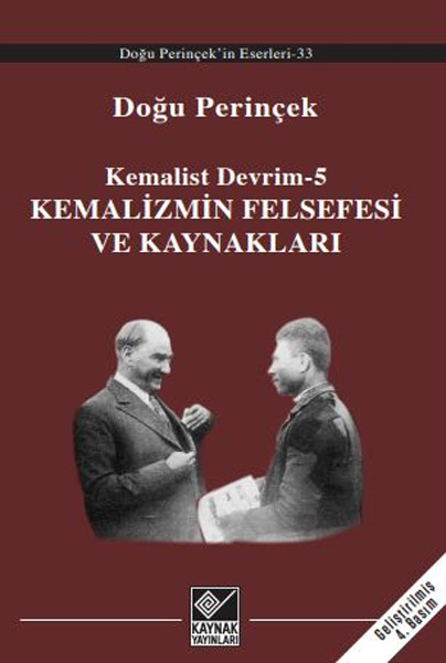 Kemalizmin Felsefesi ve Kaynakları