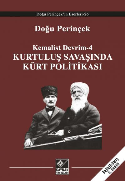Kurtuluş Savaşında Kürt Politikası