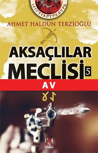 Aksaçlılar Meclisi 5 - Av Aksaçlılar Meclisi 5 - Av