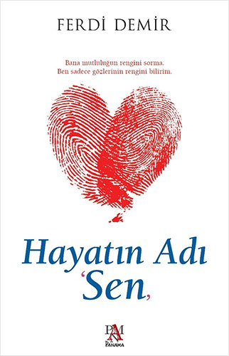 Hayatın Adı Sen