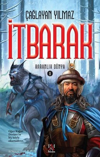 Karanlık Dünya 1 - İtbarak Karanlık Dünya 1 - İtbarak