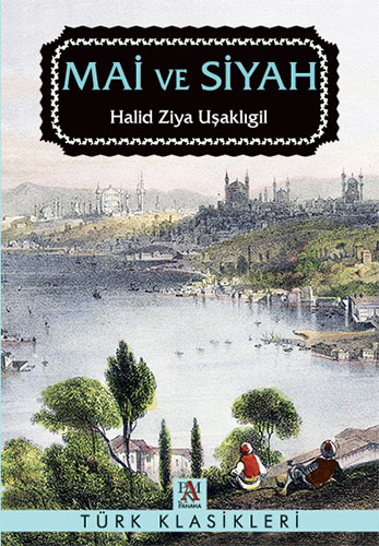 Mai Ve Siyah Mai Ve Siyah
