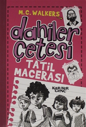 Dahiler Çetesi - Tatil Macerası
