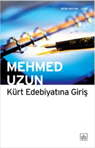 Kürt Edebiyatına Giriş Kürt Edebiyatına Giriş