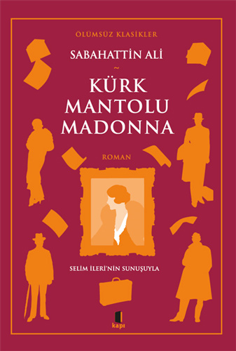 Kürk Mantolu Madonna