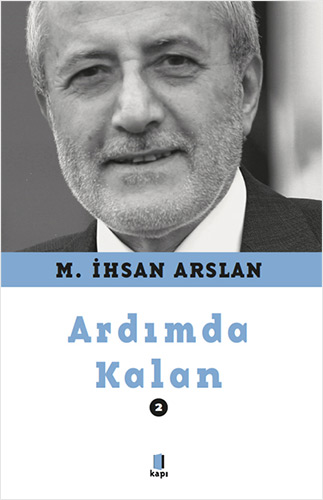 Ardımda Kalan - 2 Ardımda Kalan - 2