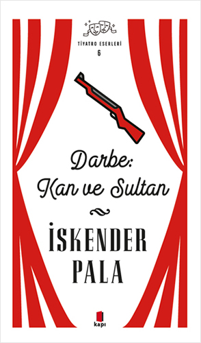 Darbe: Kan ve Sultan (Ciltli)