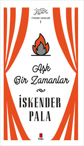 Aşk Bir Zamanlar  (Ciltli)