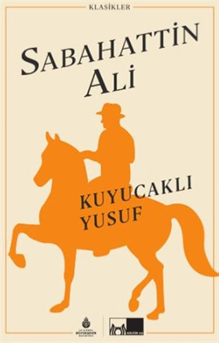 Kuyucaklı Yusuf (Ciltsiz) Kuyucaklı Yusuf (Ciltsiz)