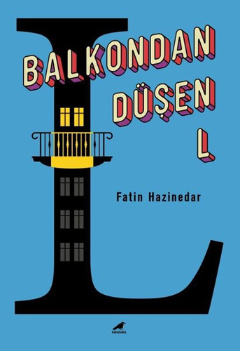 Balkondan Düşen L Balkondan Düşen L
